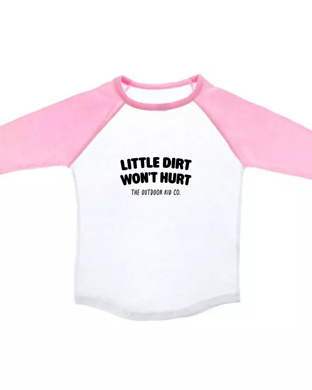 Little Dirt Won't Hurt — Camping Raglan Tee